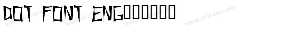 Dot Font Eng字体转换